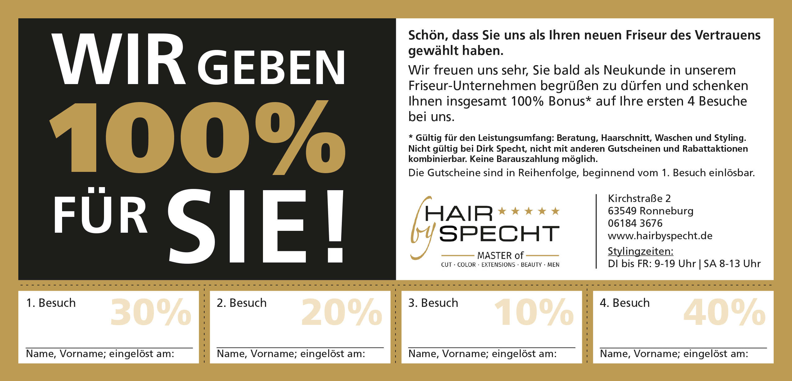 Neukunden Gutschein für 4 Friseurbesuche - insgesamt 100 Prozent sparen beim Friseursalon Hair by Specht